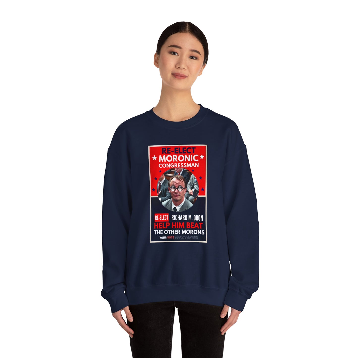 Re-Elect Moronic Congressman Unisex Heavy Blend™ Crewneck Sweatshirt