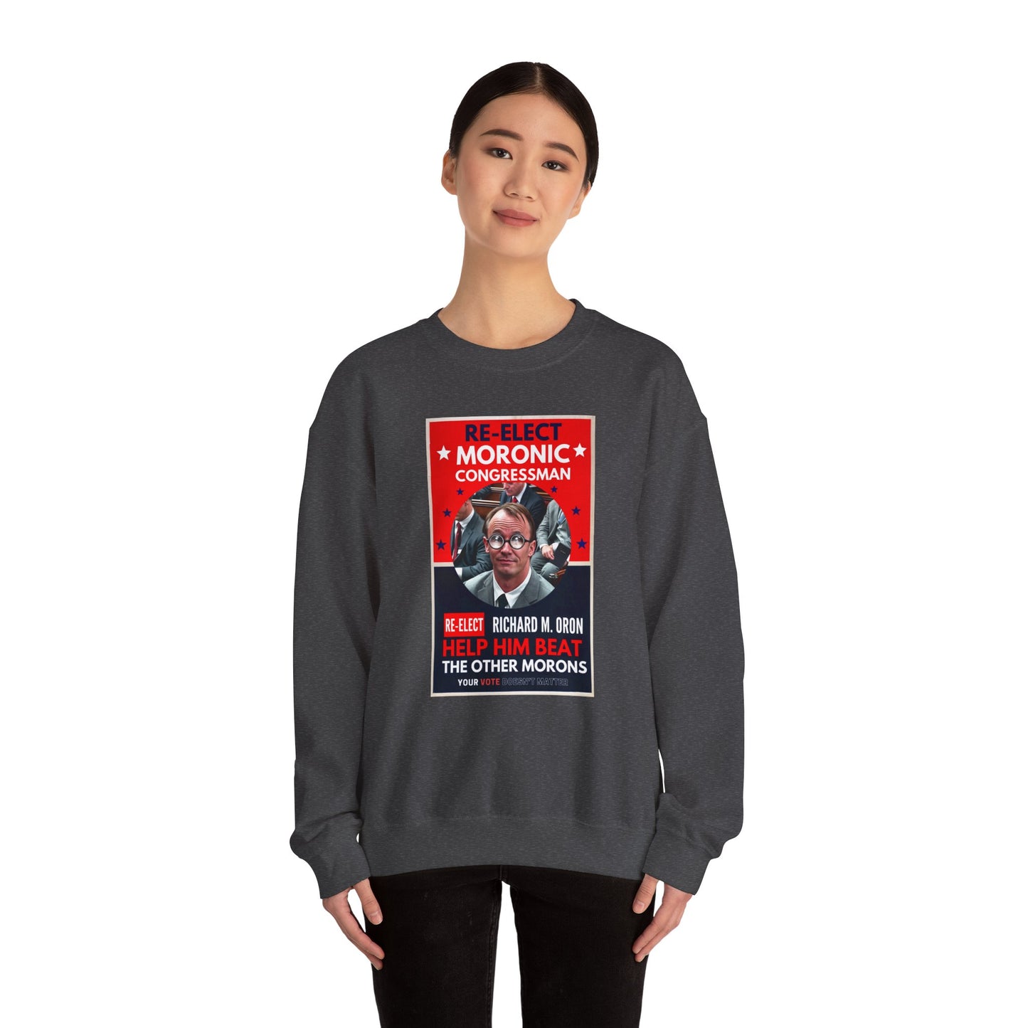 Re-Elect Moronic Congressman Unisex Heavy Blend™ Crewneck Sweatshirt