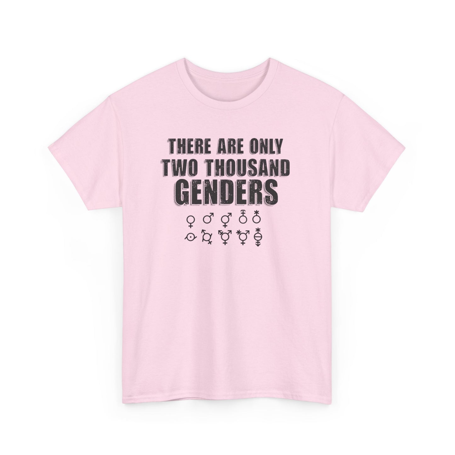 There Are Only Two Thousand Genders Unisex Heavy Cotton Tee