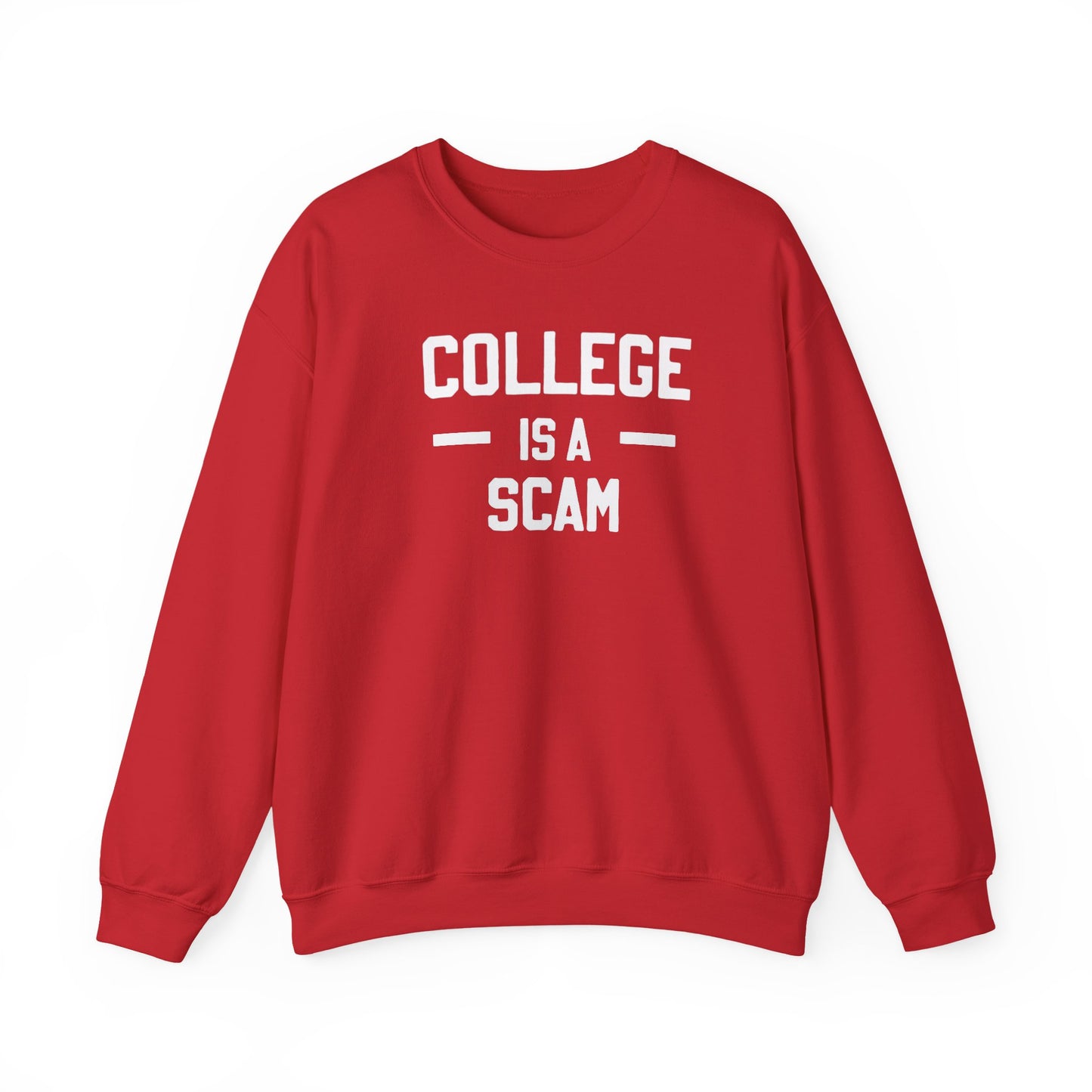 College Is A Scam Unisex Heavy Blend Crewneck Sweatshirt