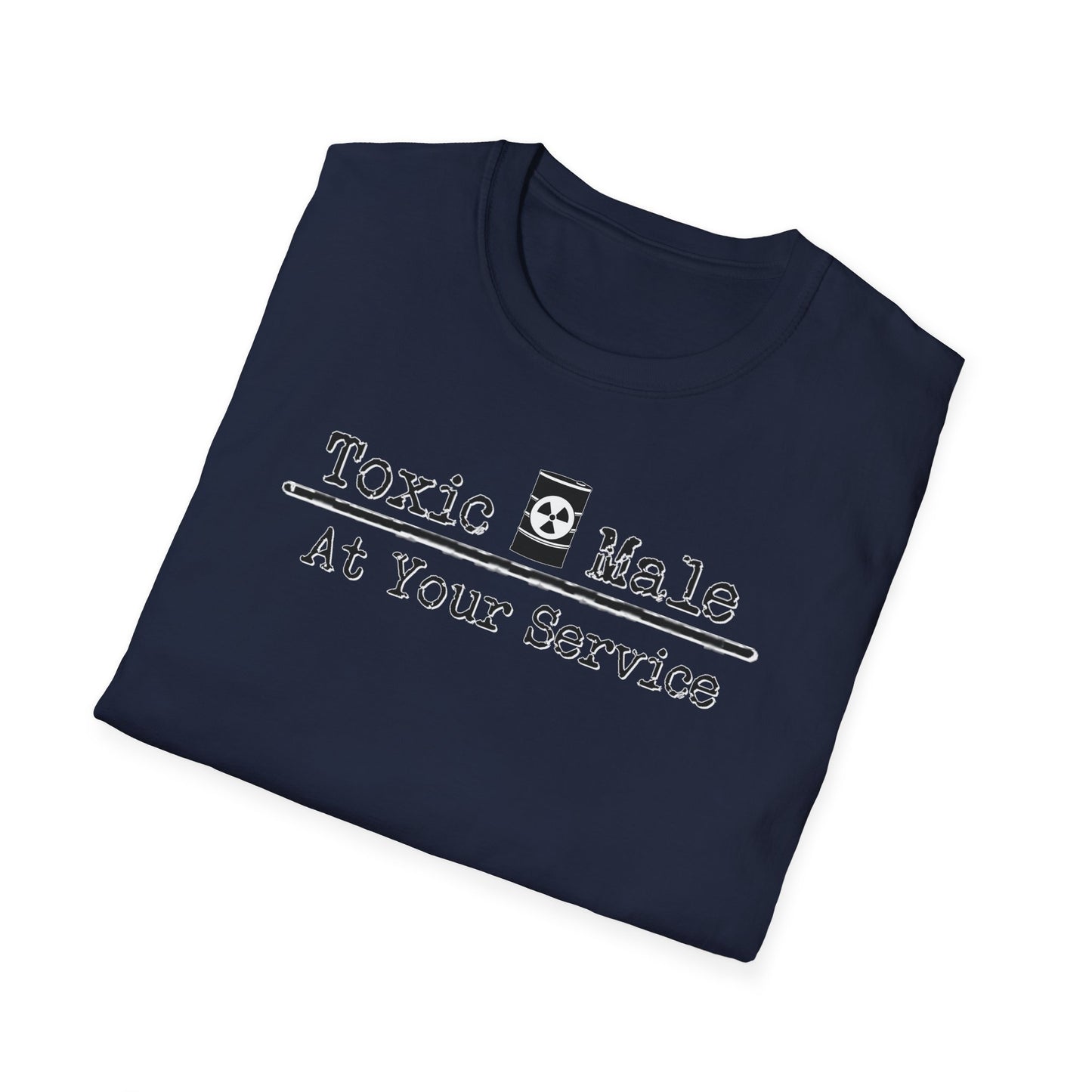 Toxic Male: At Your Service NL Unisex Softstyle T-Shirt