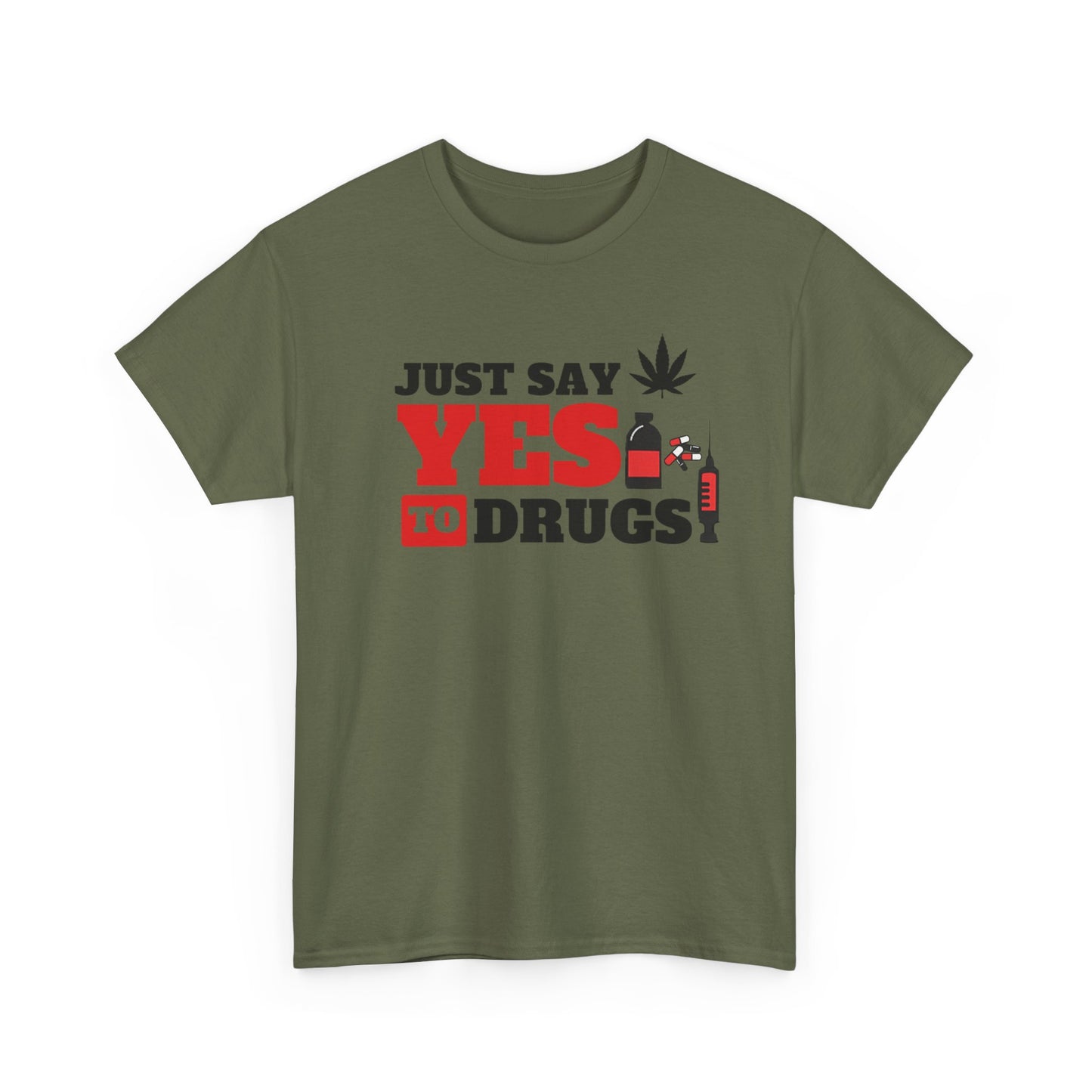 Just Say Yes To Drugs NL Unisex Heavy Cotton Tee