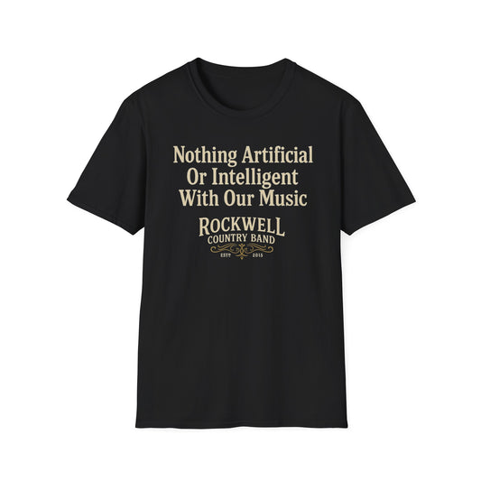Nothing Artificial - Rockwell Country Band Unisex Softstyle T-Shirt