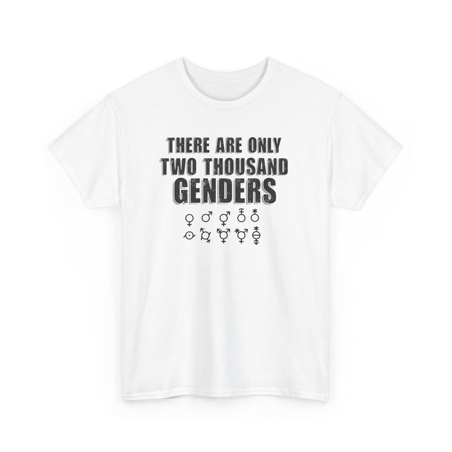 There Are Only Two Thousand Genders Unisex Heavy Cotton Tee