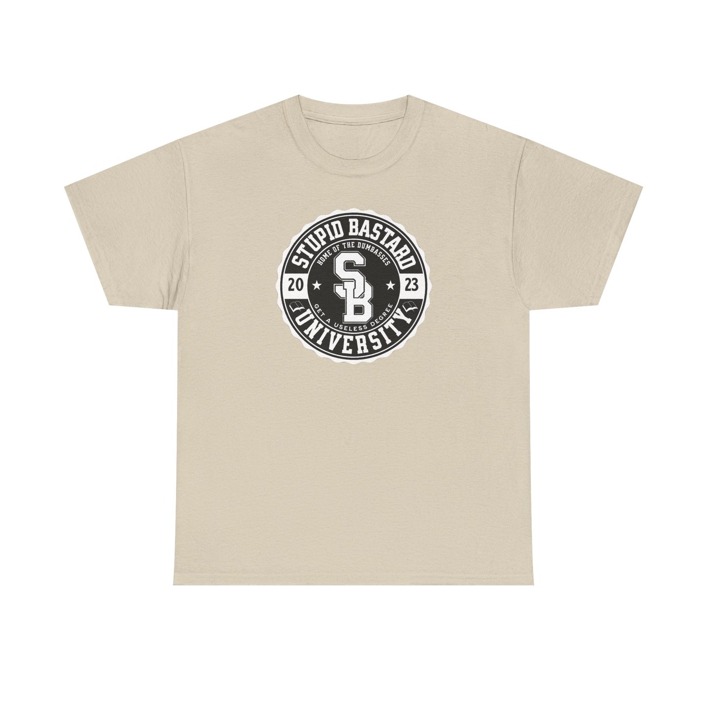 Stupid Bastard University Unisex Heavy Cotton Tee