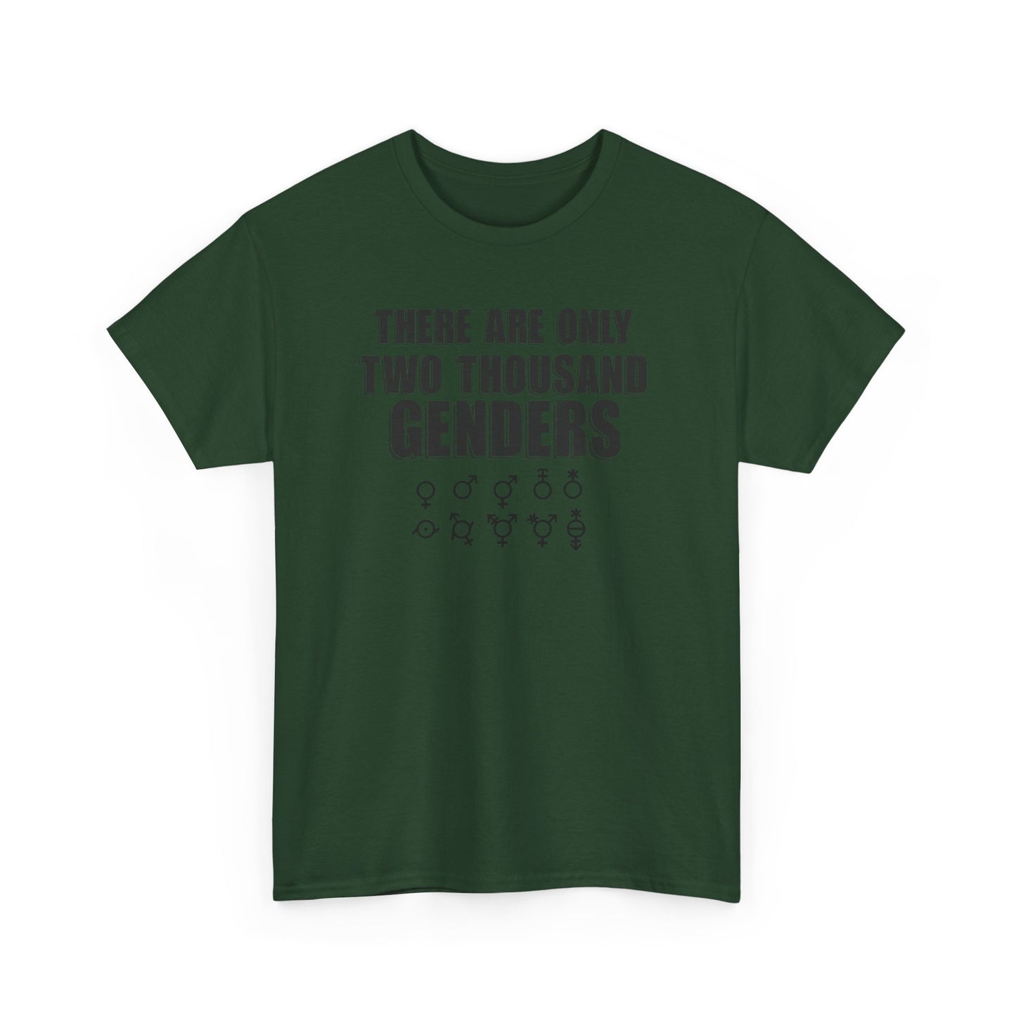 There Are Only Two Thousand Genders Unisex Heavy Cotton Tee