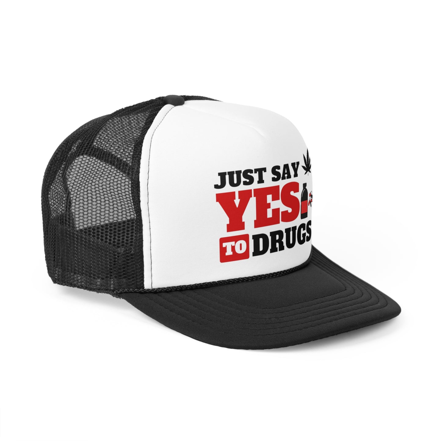 Just Say Yes To Drugs Trucker Caps