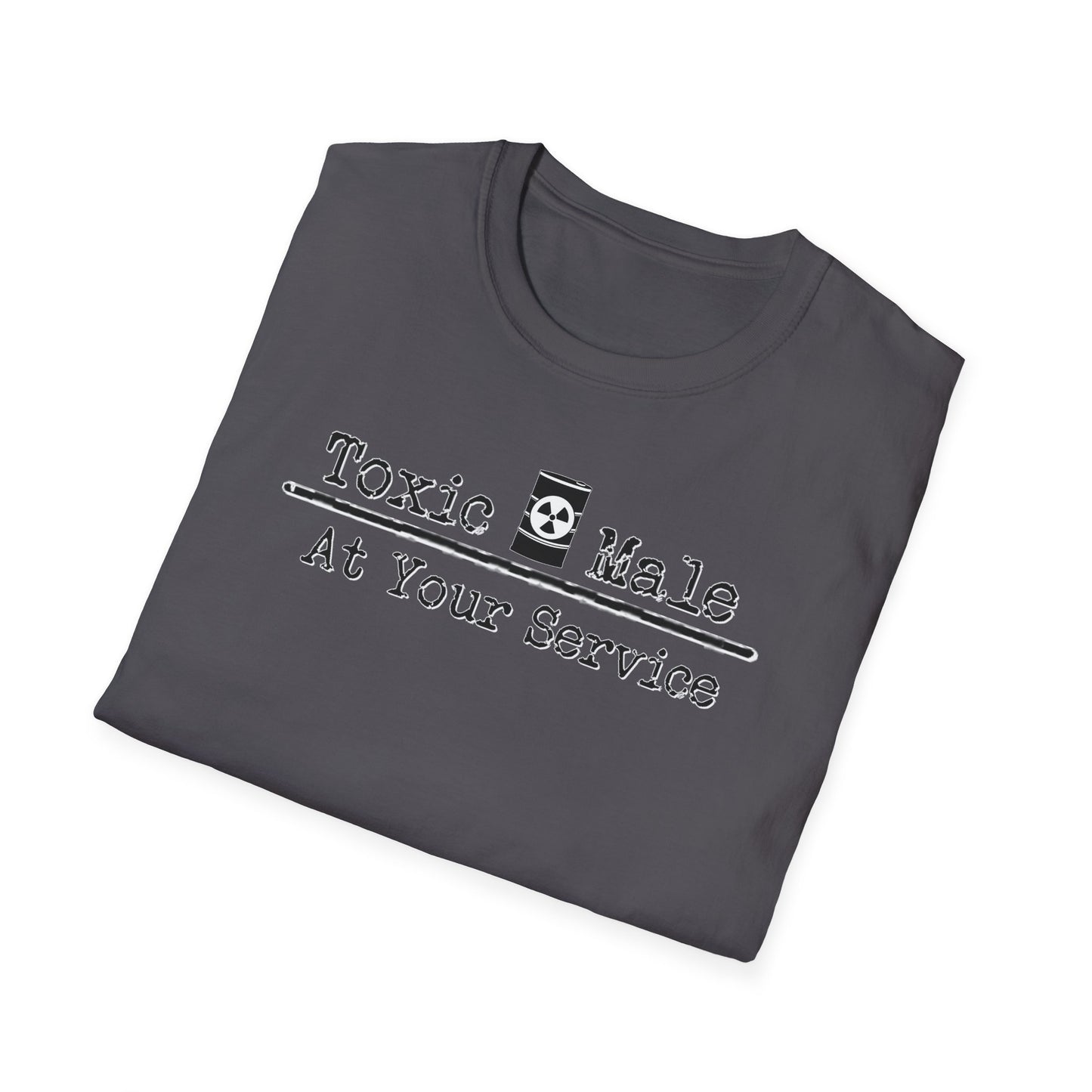 Toxic Male: At Your Service NL Unisex Softstyle T-Shirt
