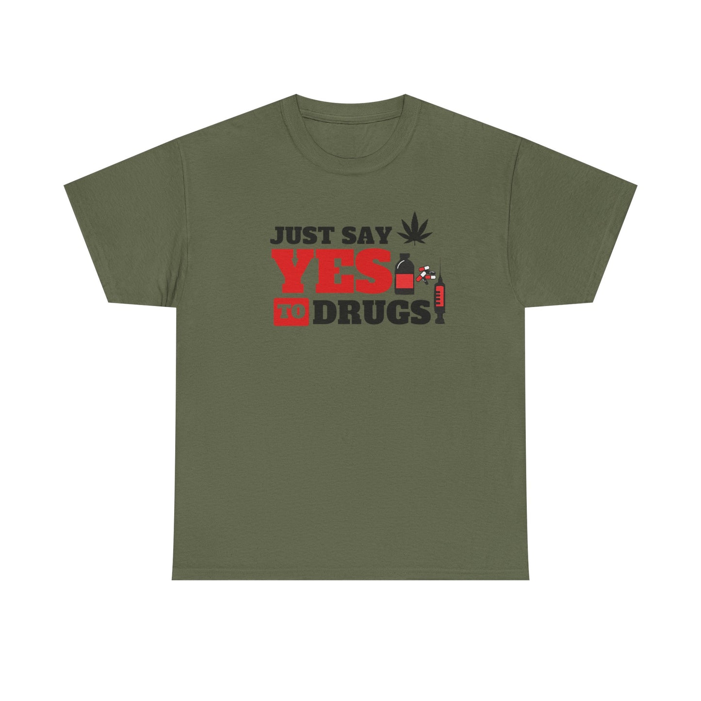 Just Say Yes To Drugs NL Unisex Heavy Cotton Tee