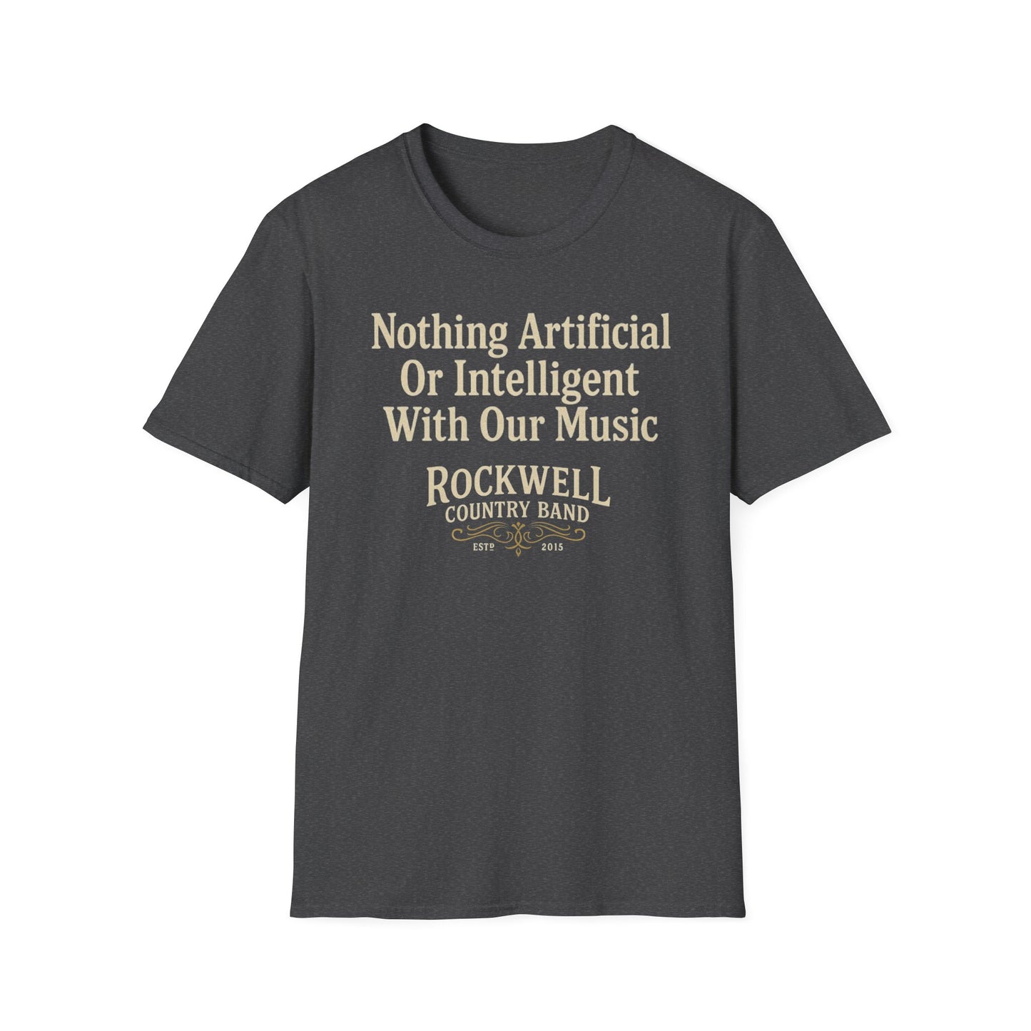 Nothing Artificial - Rockwell Country Band Unisex Softstyle T-Shirt