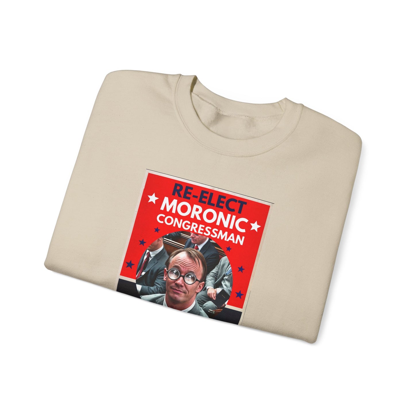 Re-Elect Moronic Congressman Unisex Heavy Blend™ Crewneck Sweatshirt