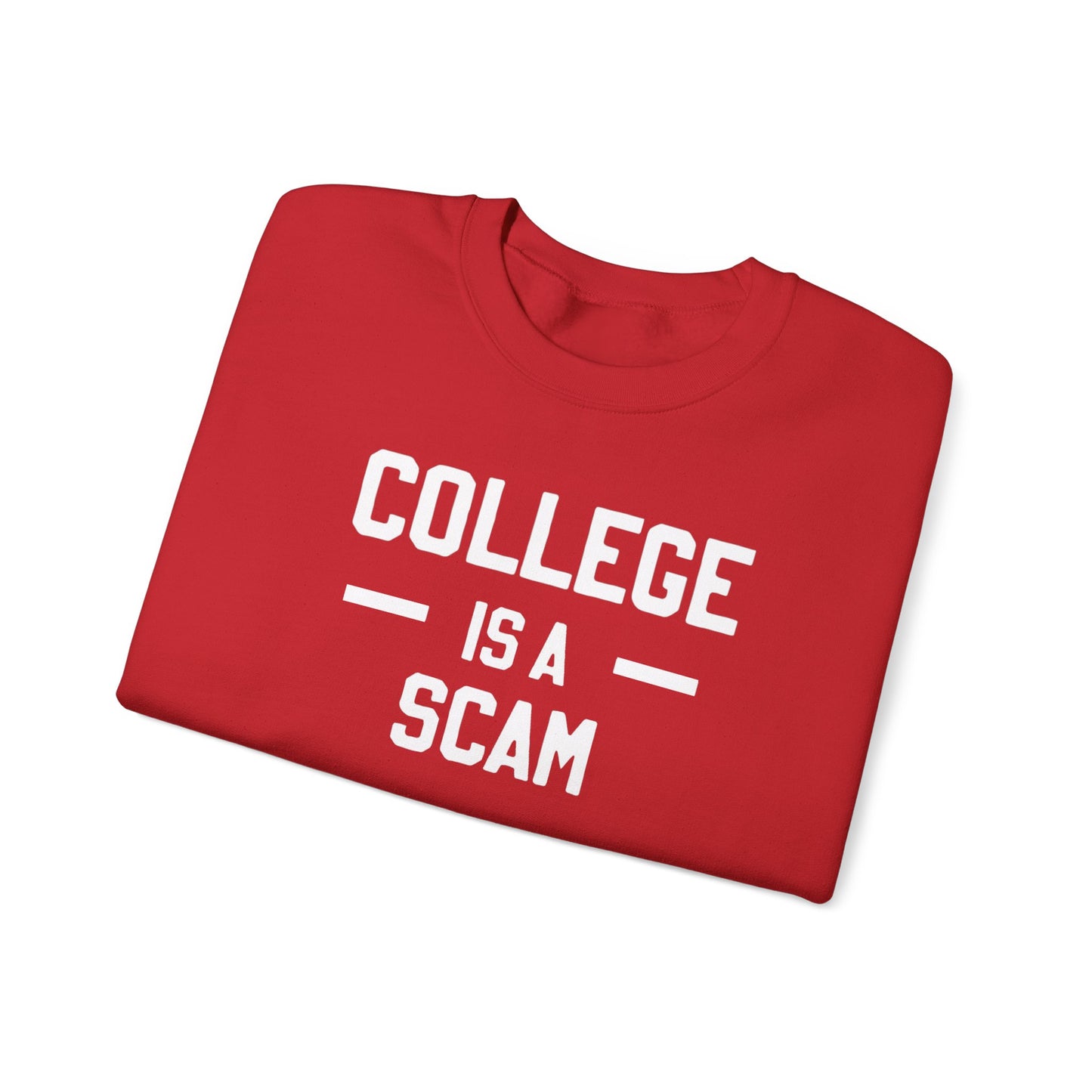 College Is A Scam Unisex Heavy Blend Crewneck Sweatshirt