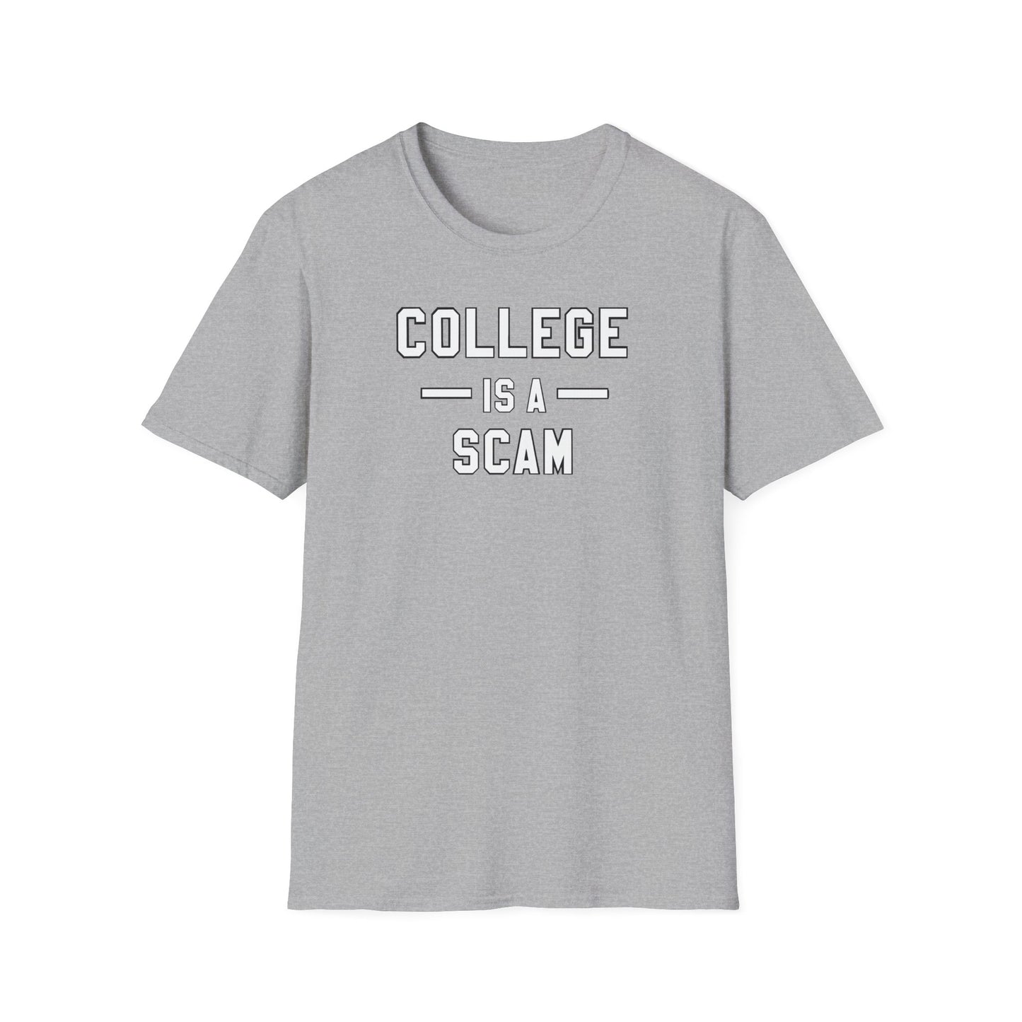 College Is A Scam NL Unisex Softstyle T-Shirt