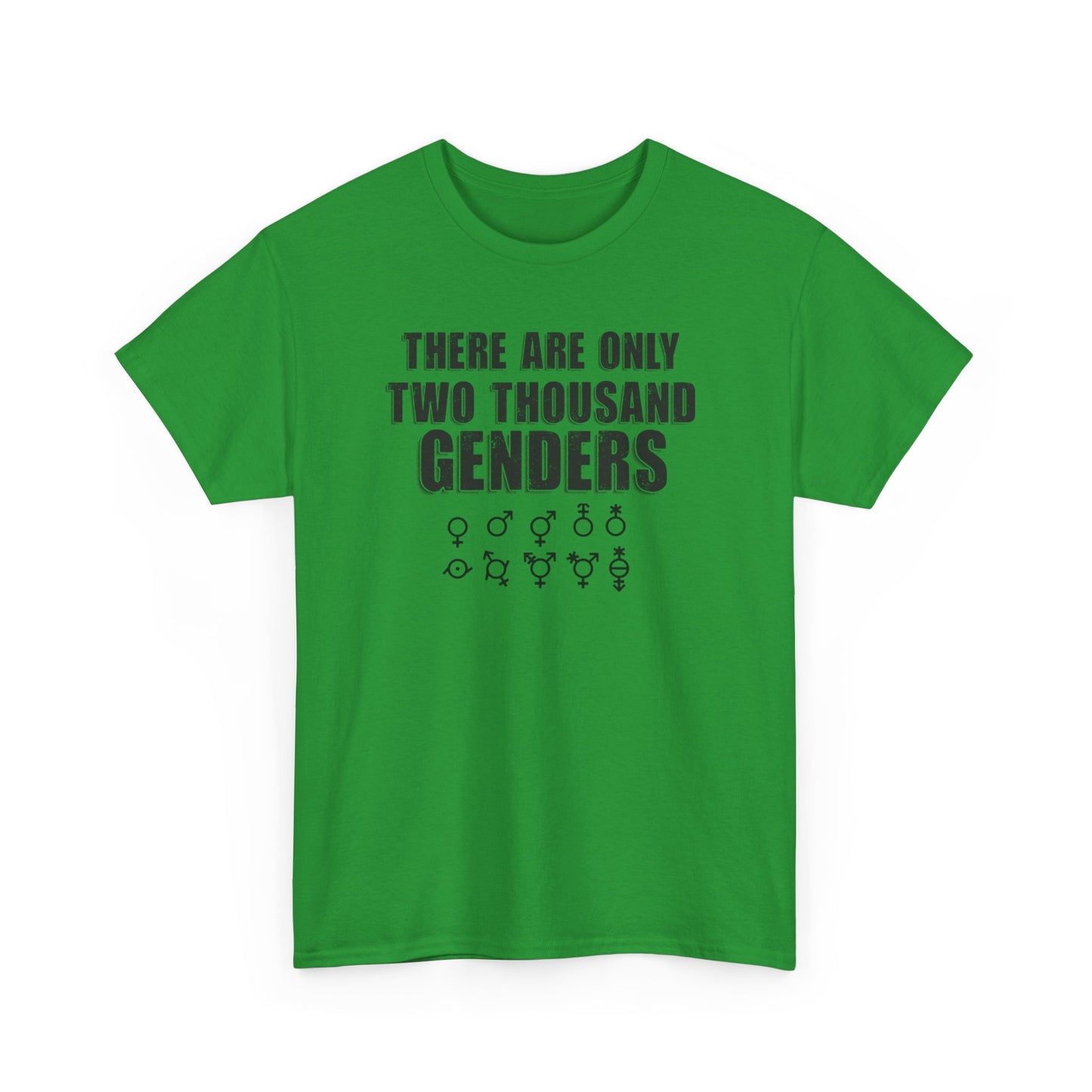 There Are Only Two Thousand Genders Unisex Heavy Cotton Tee