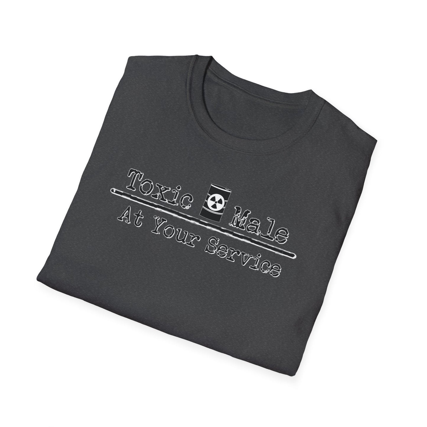 Toxic Male: At Your Service NL Unisex Softstyle T-Shirt