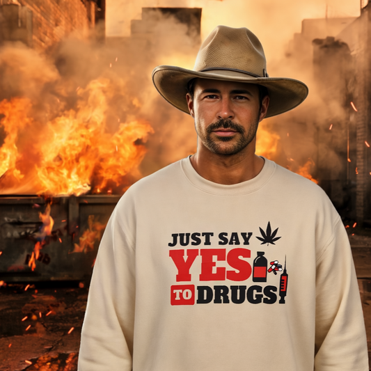 Just Say Yes to Drugs Unisex Heavy Blend Crewneck Sweatshirt