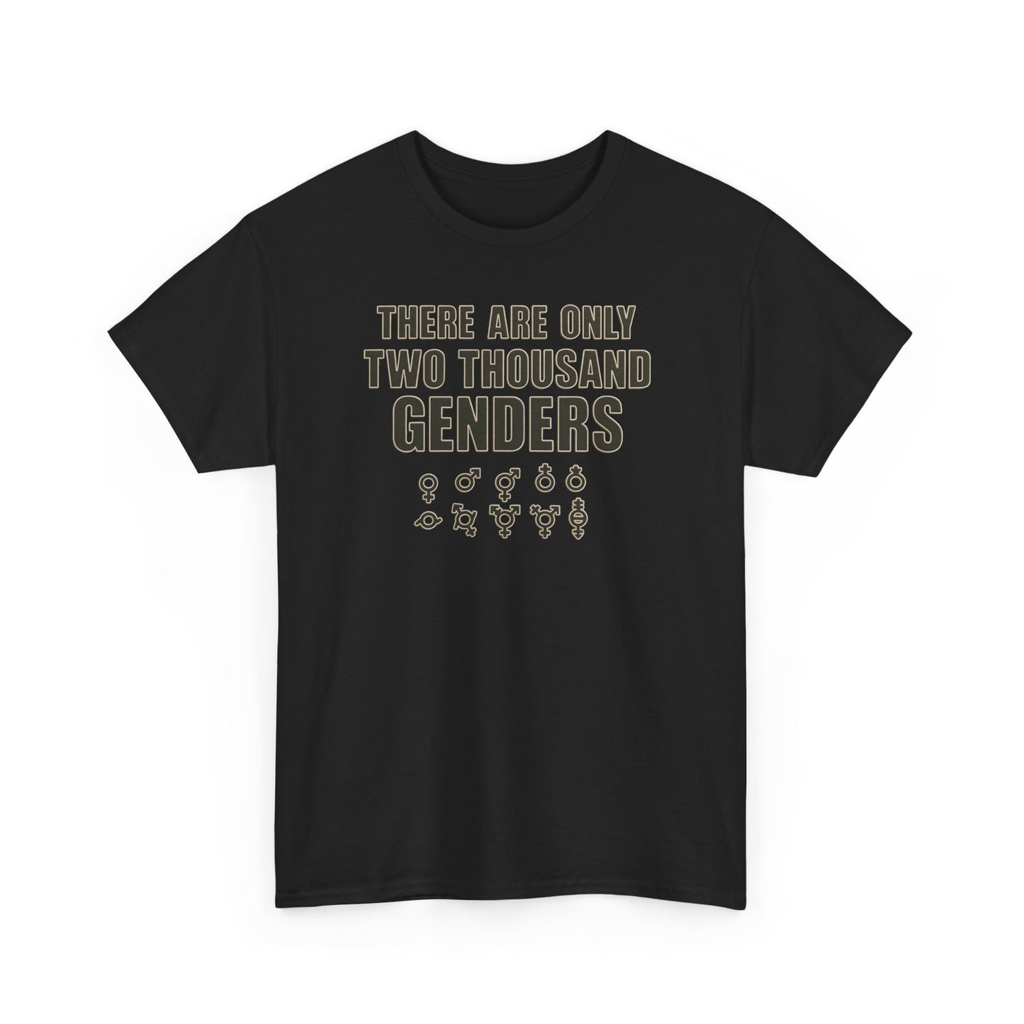 There Are Only Two Thousand Genders Unisex Heavy Cotton Tee