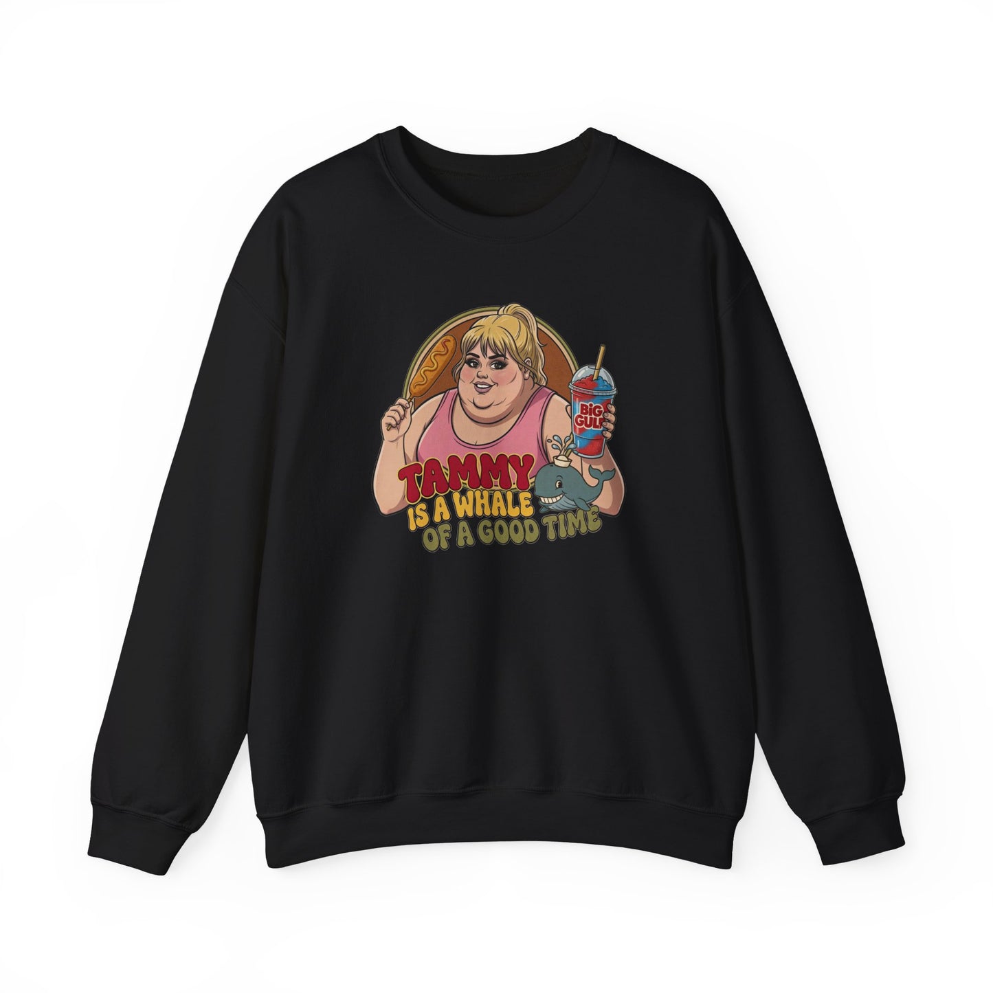 Tammy Is a Whale Of a Good Time Crewneck Sweatshirt