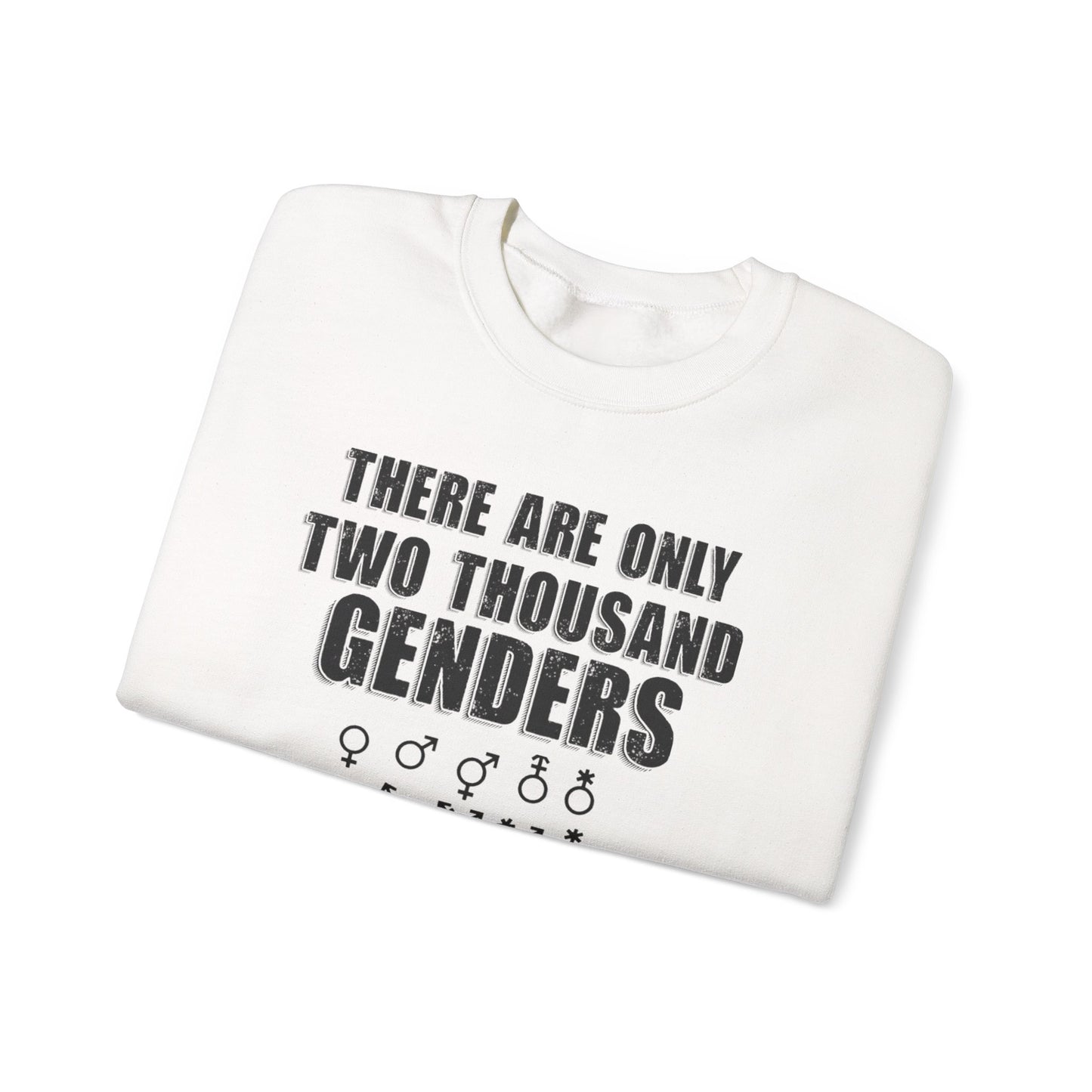 There Are Only Two Thousand Genders Unisex Heavy Blend Crewneck Sweatshirt