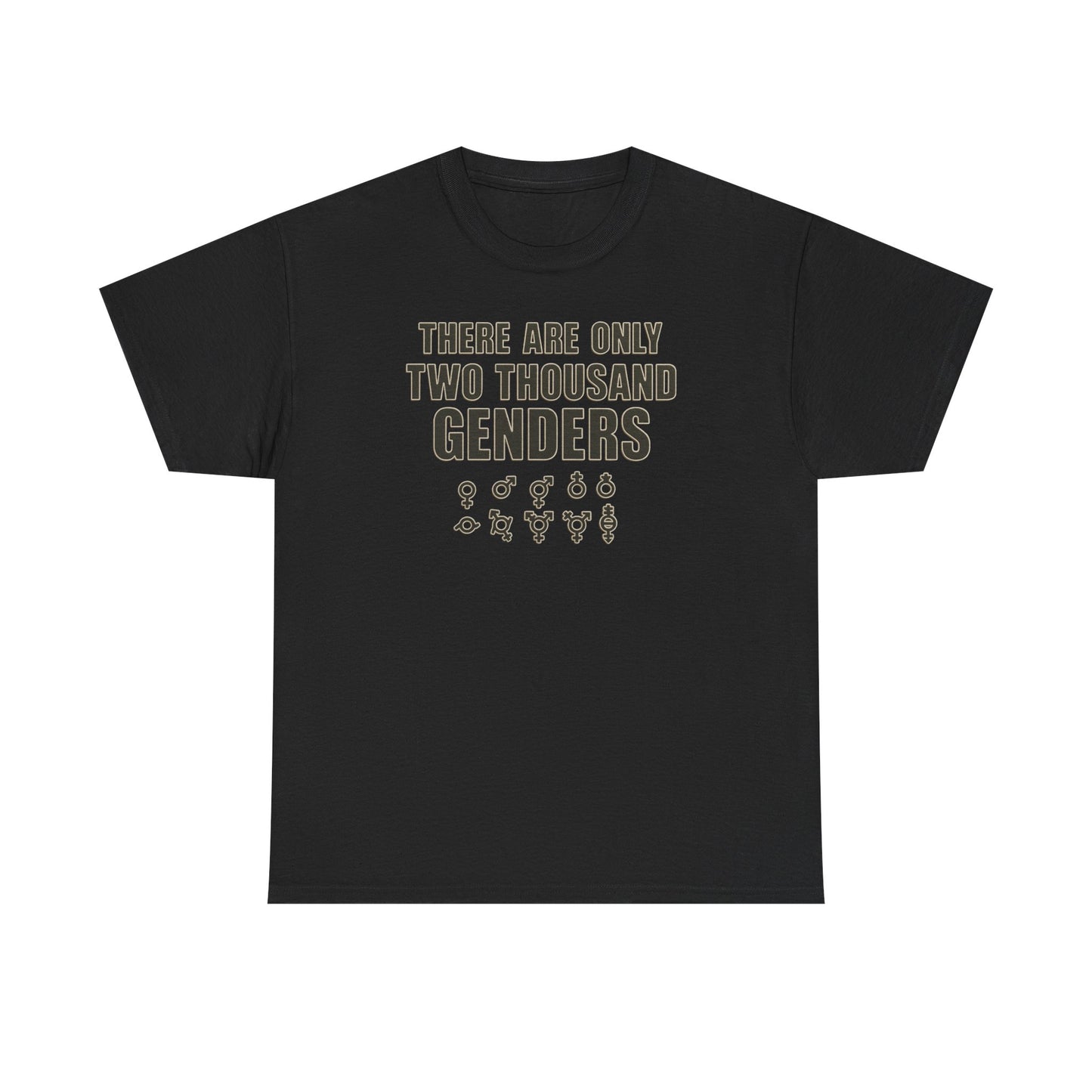 There Are Only Two Thousand Genders Unisex Heavy Cotton Tee