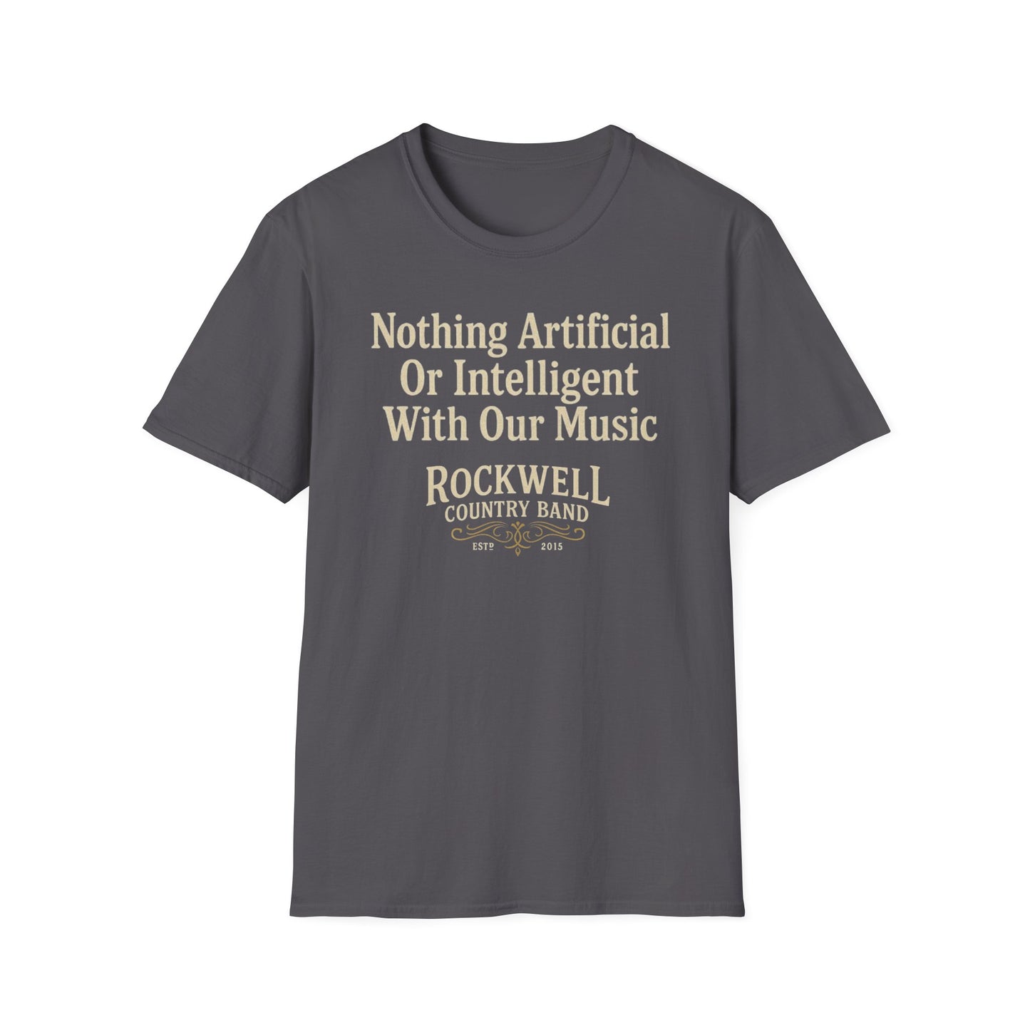 Nothing Artificial - Rockwell Country Band Unisex Softstyle T-Shirt
