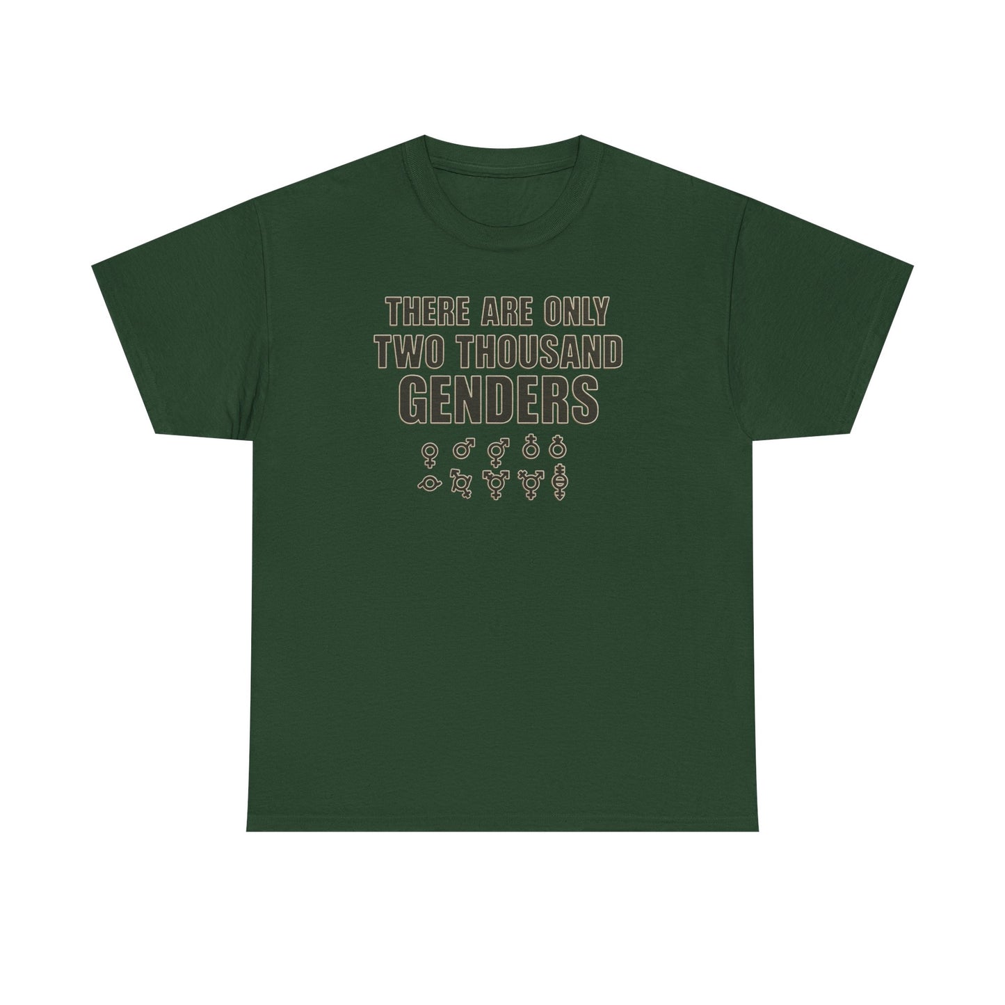There Are Only Two Thousand Genders Unisex Heavy Cotton Tee