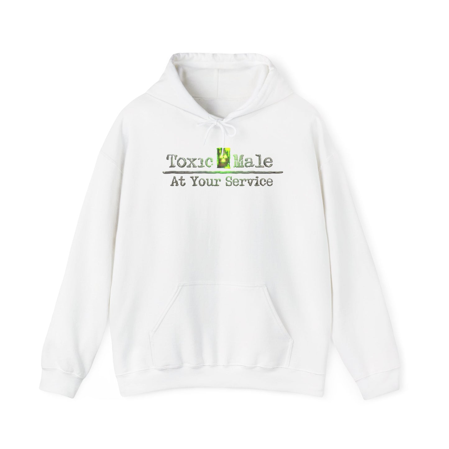 Toxic Male: At Your Service - Hoodie