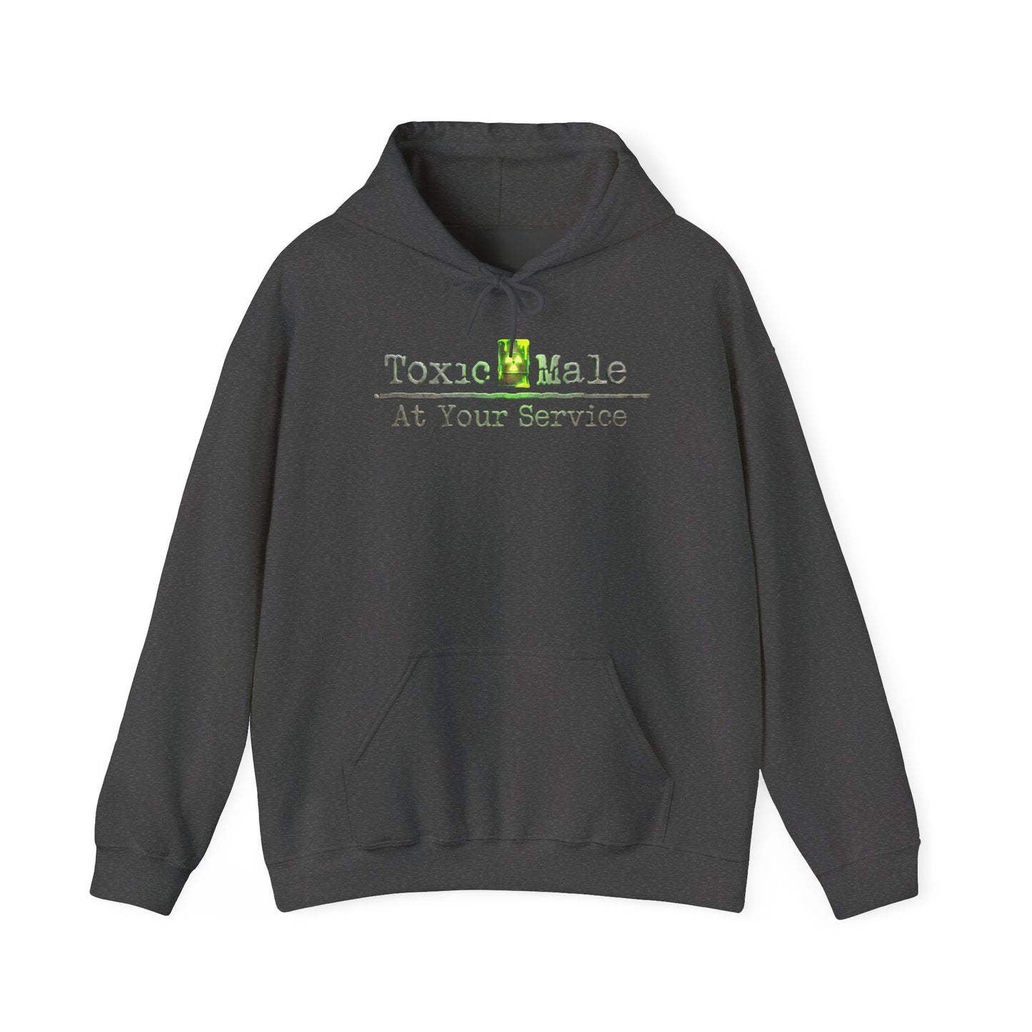 Toxic Male: At Your Service - Hoodie